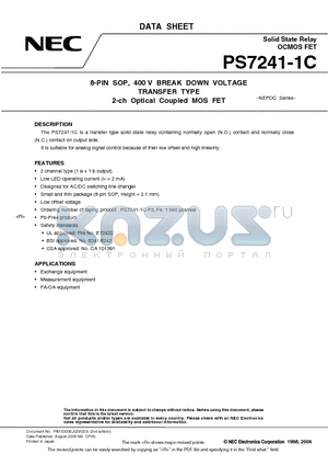 PS7241-1C-F3-A datasheet - 8-PIN SOP, 400 V BREAK DOWN VOLTAGE TRANSFER TYPE 2-ch Optical Coupled MOS FET