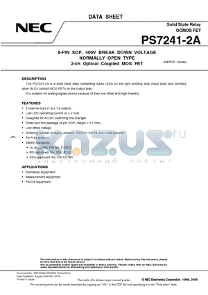 PS7241-2A-A datasheet - 8-PIN SOP, 400V BREAK DOWN VOLTAGE NORMALLY OPEN TYPE 2-ch Optical Coupled MOS FET