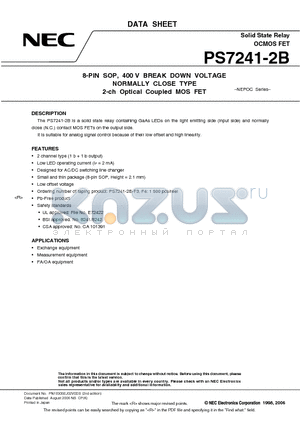 PS7241-2B-F3 datasheet - 8-PIN SOP, 400 V BREAK DOWN VOLTAGE NORMALLY CLOSE TYPE 2-ch Optical Coupled MOS FET