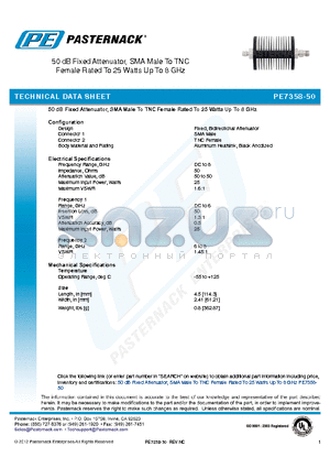 PE7358-50 datasheet - 50 dB Fixed Attenuator, SMA Male To TNC Female Rated To 25 Watts Up To 8 GHz