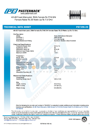 PE7359-40 datasheet - 40 dB Fixed Attenuator, SMA Female To 7/16 DIN Female Rated To 25 Watts Up To 7.5 GHz