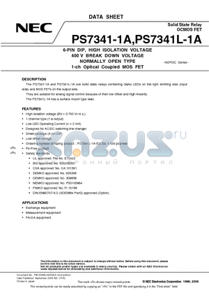 PS7341-1A datasheet - 6-PIN DIP, HIGH ISOLATION VOLTAGE 400 V BREAK DOWN VOLTAGE NORMALLY OPEN TYPE 1-ch Optical Coupled MOS FET