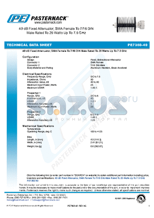 PE7360-40 datasheet - 40 dB Fixed Attenuator, SMA Female To 7/16 DIN Male Rated To 25 Watts Up To 7.5 GHz