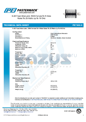 PE7362-6 datasheet - 6 dB Fixed Attenuator, SMA Female To N Male Rated To 25 Watts Up To 18 GHz