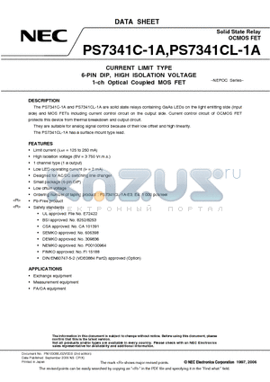 PS7341CL-1A-E4-A datasheet - CURRENT LIMIT TYPE 6-PIN DIP, HIGH ISOLATION VOLTAGE 1-ch Optical Coupled MOS FET