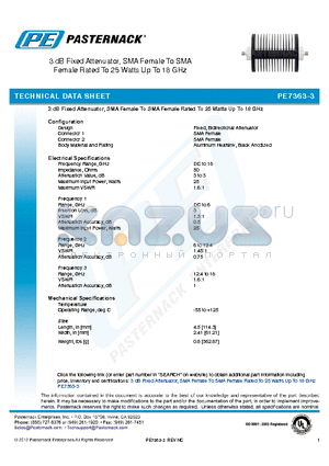 PE7363-3 datasheet - 3 dB Fixed Attenuator, SMA Female To SMA Female Rated To 25 Watts Up To 18 GHz