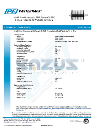 PE7364-30 datasheet - 30 dB Fixed Attenuator, SMA Female To TNC Female Rated To 25 Watts Up To 18 GHz