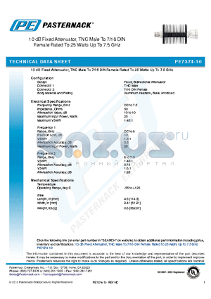 PE7374-10 datasheet - 10 dB Fixed Attenuator, TNC Male To 7/16 DIN Female Rated To 25 Watts Up To 7.5 GHz