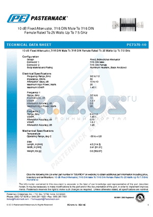 PE7379-10 datasheet - 10 dB Fixed Attenuator, 7/16 DIN Male To 7/16 DIN Female Rated To 25 Watts Up To 7.5 GHz