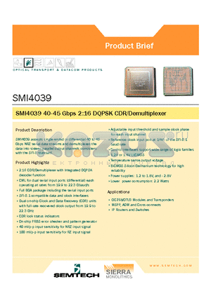 SMI4039 datasheet - SMI4039 40-45 Gbps 2:16 DQPSK CDR/Demultiplexer