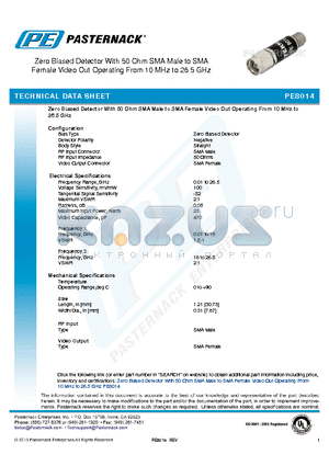 PE8014 datasheet - Zero Biased Detector With 50 Ohm SMA Male to SMA Female Video Out Operating From 10 MHz to 26.5 GHz