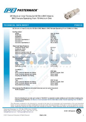 PE8216 datasheet - DC Block on Inner Conductor 50 Ohm BNC Male to BNC Female Operating From 10 MHz to 4 GHz