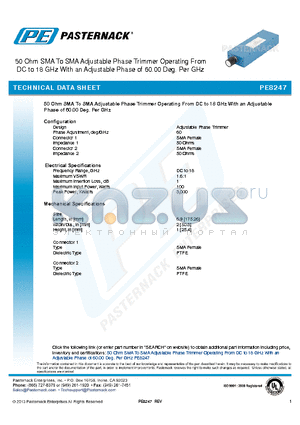 PE8247 datasheet - 50 Ohm SMA To SMA Adjustable Phase Trimmer Operating From DC to 18 GHz With an Adjustable Phase of 60.00 Deg. Per GHz