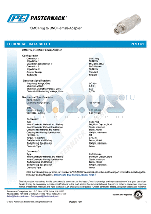 PE9141 datasheet - SMC Plug to BNC Female Adapter