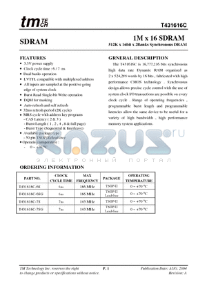 T431616C-7SG datasheet - 1M x 16 SDRAM 512K x 16bit x 2Banks Synchronous DRAM