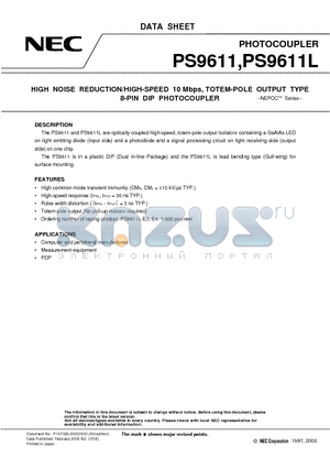 PS9611L datasheet - HIGH NOISE REDUCTION/HIGH-SPEED 10 Mbps, TOTEM-POLE OUTPUT TYPE 8-PIN DIP PHOTOCOUPLER