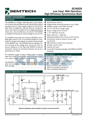 SC4609 datasheet - Low Input, MHz Operation, High Efficiency Synchronous Buck