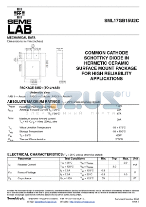 SML17GB15U2C datasheet - COMMON CATHODE SCHOTTKY DIODE IN HERMETIC CERAMIC SURFACE MOUNT PACKAGE FOR HIGH RELIABILITY APPLICATIONS