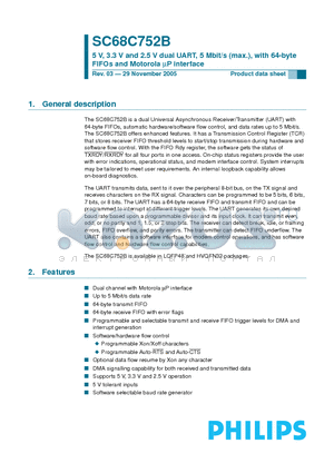 SC68C752B datasheet - 5 V, 3.3 V and 2.5 V dual UART, 5 Mbit/s (max.), with 64-byte FIFOs and Motorola uP interface