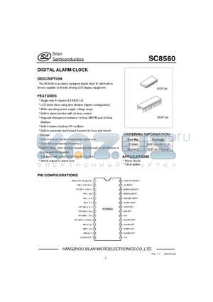 SC8560 datasheet - The SC8560 is an alarm equipped digital clock IC with built-in drivers capable of directly driving LED display equipment.
