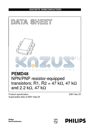 PEMD48 datasheet - NPN/PNP resistor-equipped transistors; R1, R2 = 47 kohm, 47 kohm and 2.2 kohm, 47 kohm