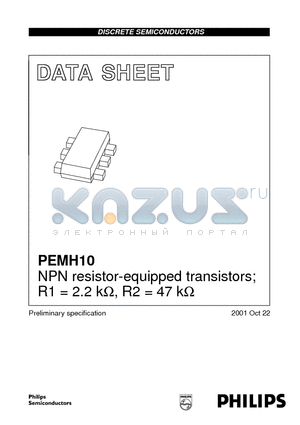 PEMH10 datasheet - NPN resistor-equipped transistors; R1 = 2.2 kohm, R2 = 47 kohm