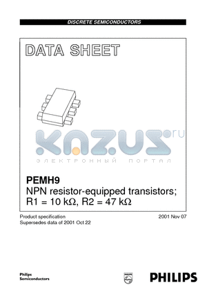 PEMH9 datasheet - NPN resistor-equipped transistors; R1 = 10 kohm, R2 = 47 kohm