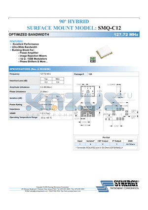 SMQ-C12 datasheet - 90j HYBRID SURFACE MOUNT OPTIMIZED BANDWIDTH 127.72 MHz