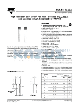 RCKHR02-0710KD datasheet - High Precision Bulk Metal^ Foil with Tolerance of a 0.005 % and Qualified to ESA Specification 4001/011