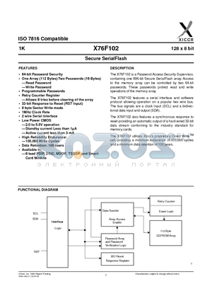 X76F102 datasheet - The X76F102 is a Password Access Security Supervisor, containing one 896-bit Secure SerialFlash array