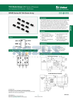 SRV05 datasheet - The SRV05 integrates low capacitance rail-to-rail diodes with an additional zener diode to protect each I/O pin against ESD and high surge events.