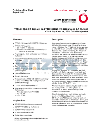 TTRN012G5 datasheet - TTRN012G5 (2.5 Gbits/s) and TTRN012G7 (2.5 Gbits/s and 2.7 Gbits/s) Clock Synthesizer, 16:1 Data Multiplexer