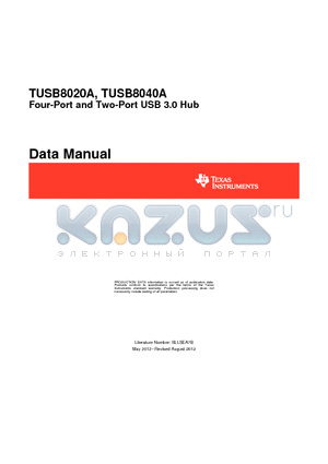 TUSB8040ARKMT datasheet - Four-Port and Two-Port USB 3.0 Hub