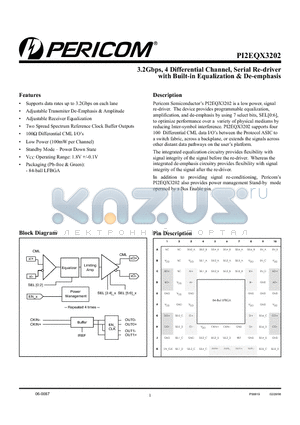 PI2EQX3202NB datasheet - 3.2Gbps, 4 Differential Channel, Serial Re-driver with Built-in Equalization & De-emphasis