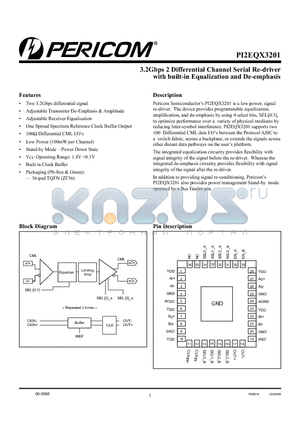 PI2EQX3201 datasheet - 3.2Gbps 2 Differential Channel Serial Re-driver with built-in Equalization and De-emphasis