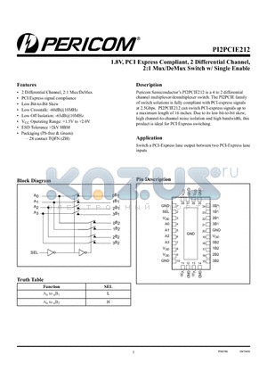 PI2PCIE212ZHE datasheet - 1.8V, PCI Express Compliant, 2 Differential Channel, 2:1 Mux/DeMux Switch w/ Single Enable