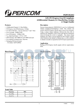 PI2PCIE2412ZHE datasheet - 1.8V, PCI Express Gen-II Compliant 4-Differential Channel, 2:1 Mux/DeMux Switch, w/ Single Enable