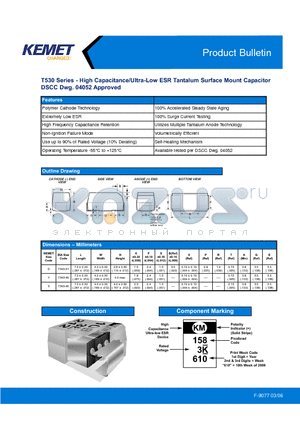 T530X108M2R5AH4097 datasheet - High Capacitance/Ultra-Low ESR Tantalum Surface Mount Capacitor