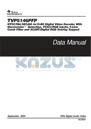 TVP5146PFP datasheet - NTSC/PAL SECAM 4X10 BIT DIGITAL VIDEO DECODER WITH MACROVISION