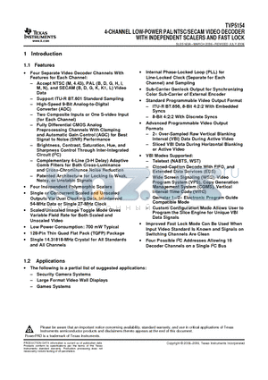 TVP5154 datasheet - 4-CHANNEL LOW-POWER PAL/NTSC/SECAM VIDEO DECODER WITH INDEPENDENT SCALERS AND FAST LOCK