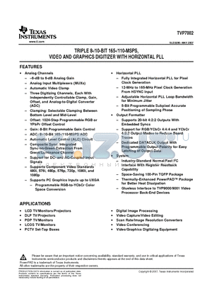 TVP7002 datasheet - TRIPLE 8-/10-BIT 165-/110-MSPS, VIDEO AND GRAPHICS DIGITIZER WITH HORIZONTAL PLL