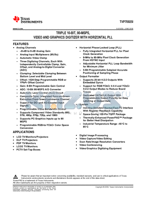 TVP70025IPZP datasheet - TRIPLE 10-BIT, 90-MSPS, VIDEO AND GRAPHICS DIGITIZER WITH HORIZONTAL PLL