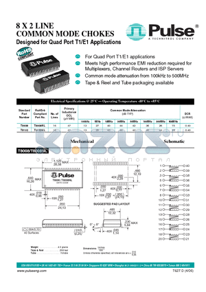 T8132NL datasheet - 8 X 2 LINE COMMON MODE CHOKES Designed for Quad Port T1/E1 Applications