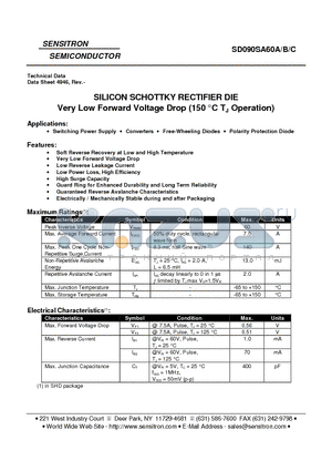 SD090SA60C datasheet - SILICON SCHOTTKY RECTIFIER DIE Very Low Forward Voltage Drop (150 `C TJ Operation)
