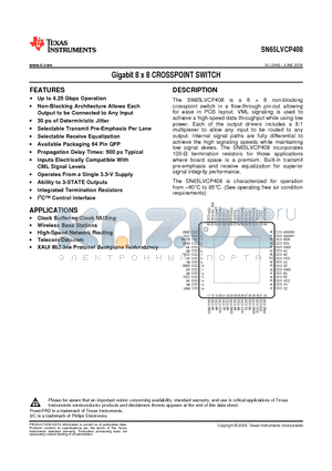 SN65LVCP408PAPT datasheet - Gigabit 8 x 8 CROSSPOINT SWITCH