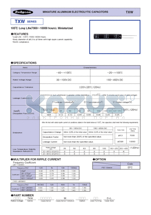 TXW_12 datasheet - MINIATURE ALUMINUM ELECTROLYTIC CAPACITORS TXW