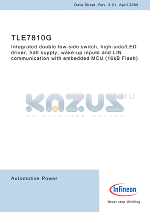 TLE7810G datasheet - Integrated double low-side switch, high-side/LED driver, hall supply, wake-up inputs and LIN communication with embedded MCU (16kB Flash)