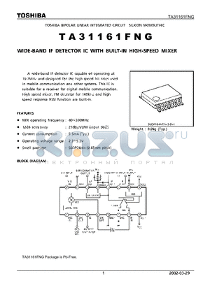 TA31161FNG datasheet - WIDE-BAND IF DETECTOR IC WITH BUILT=IN HIGH-SPEED MUXER