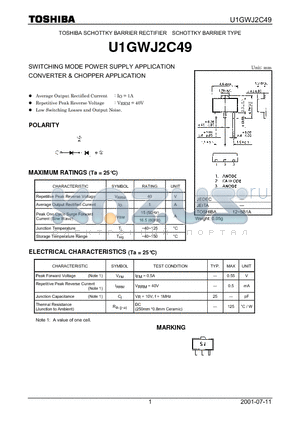 U1GWJ2C49 datasheet - TOSHIBA SCHOTTKY BARRIER RECTIFIER SCHOTTKY BARRIER TYPE