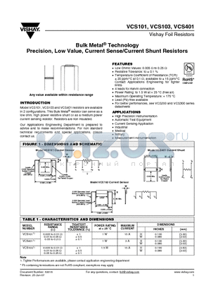 VCS401 datasheet - Bulk Metal^ Technology Precision, Low Value, Current Sense/Current Shunt Resistors